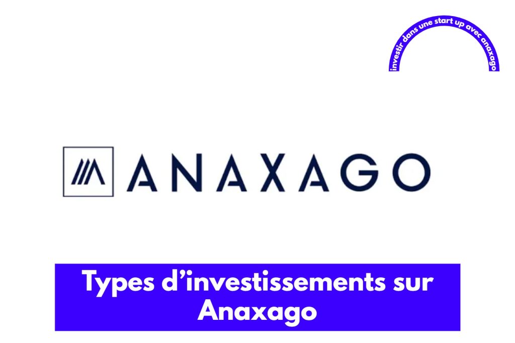 Types d’investissements sur Anaxago